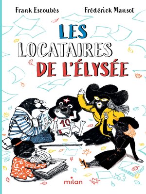 cover image of Les locataires de l'Élysée